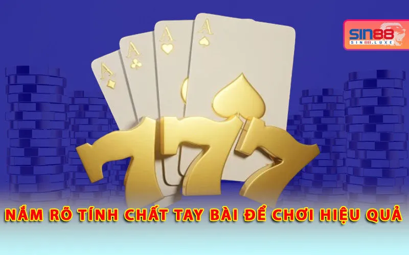 nam-ro-tinh-chat-tay-bai-de-choi-hieu-qua