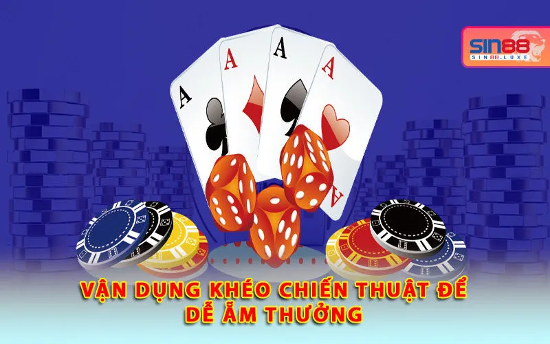 van-dung-kheo-chien-thuat-de-de-am-thuong